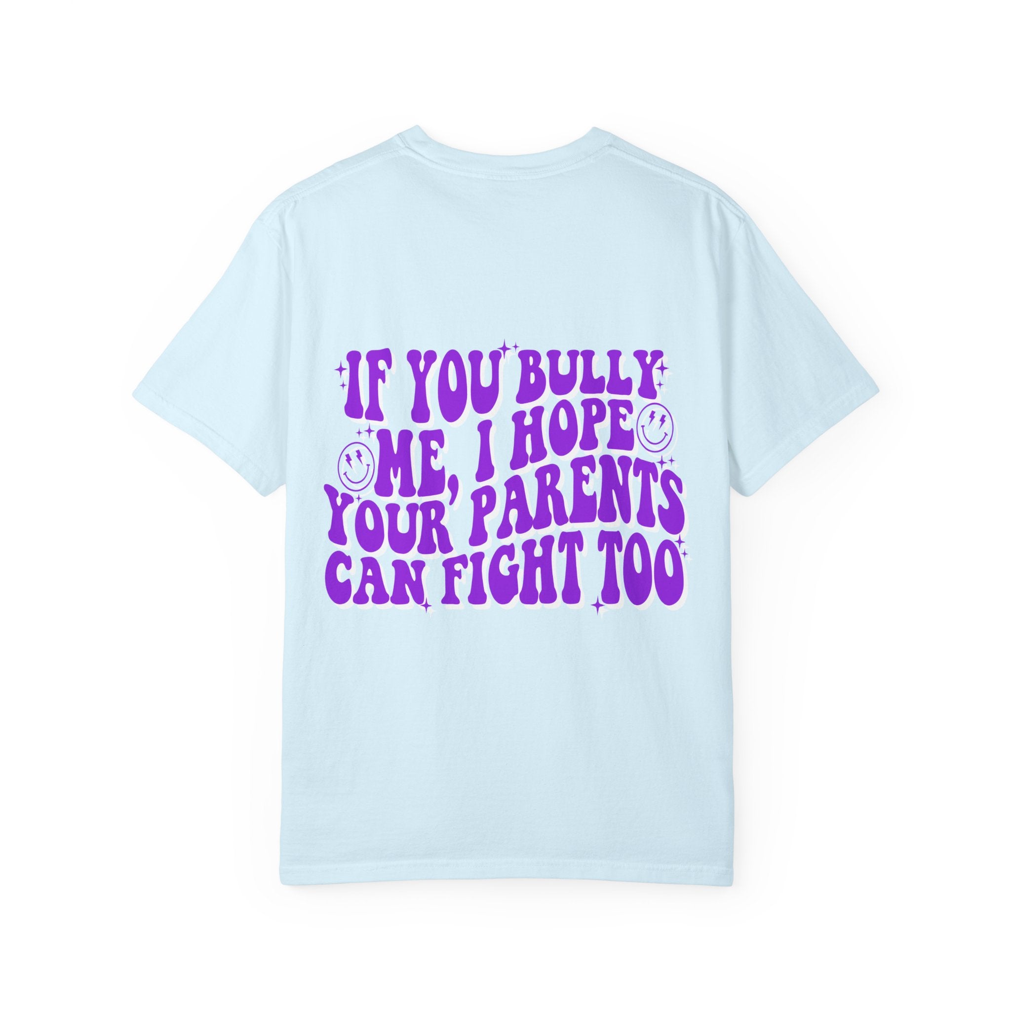 "If You Bully Me..." Drippy Smile Graphic Tee