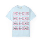 God is Good Graphic T‑Shirt