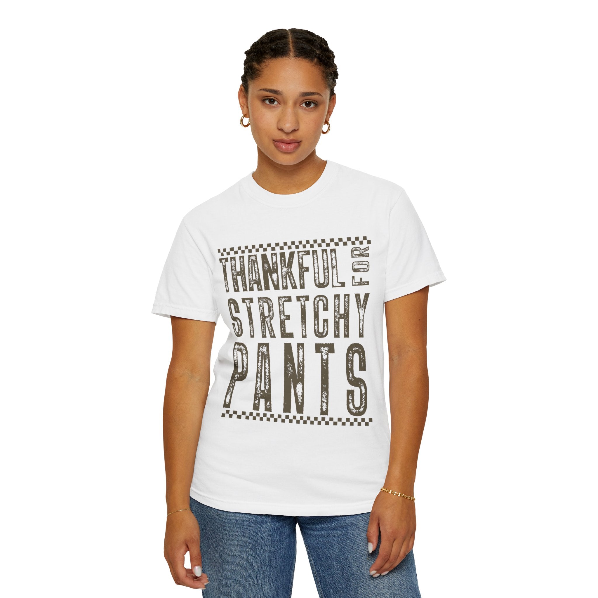 Thankful for Stretchy Pants-Funny T-Shirt