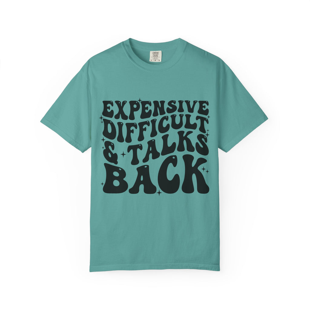 "Expensive, Difficult & Talks Back" Retro Tee
