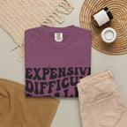 "Expensive, Difficult & Talks Back" Retro Tee