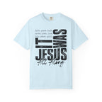 Jesus All Along T-Shirt