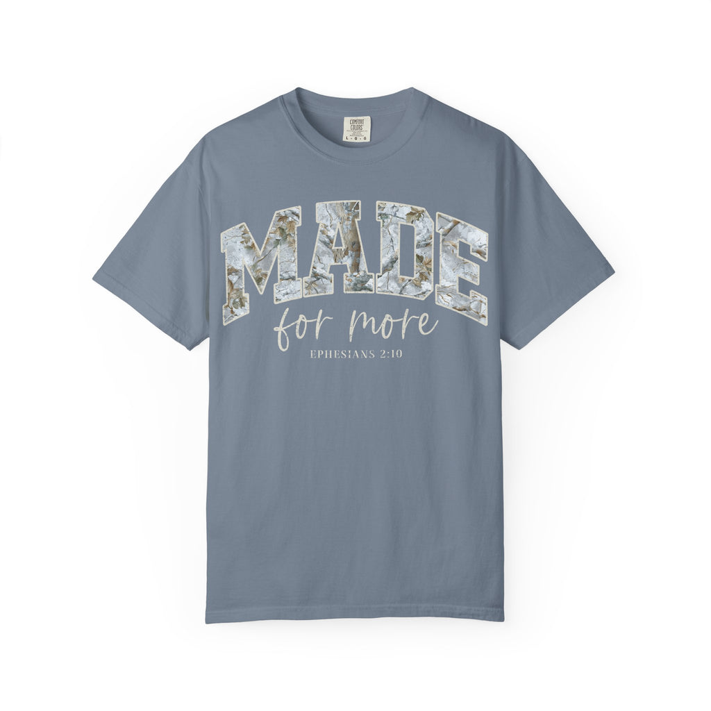 'MADE FOR MORE' CAMO T-Shirt