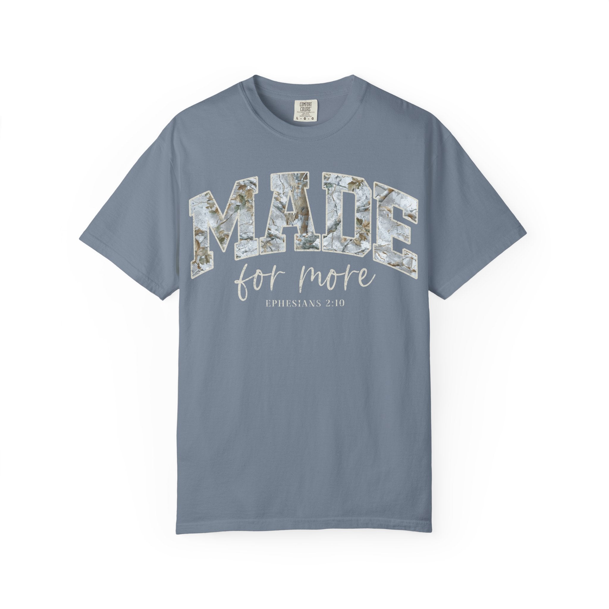 'MADE FOR MORE' CAMO T-Shirt