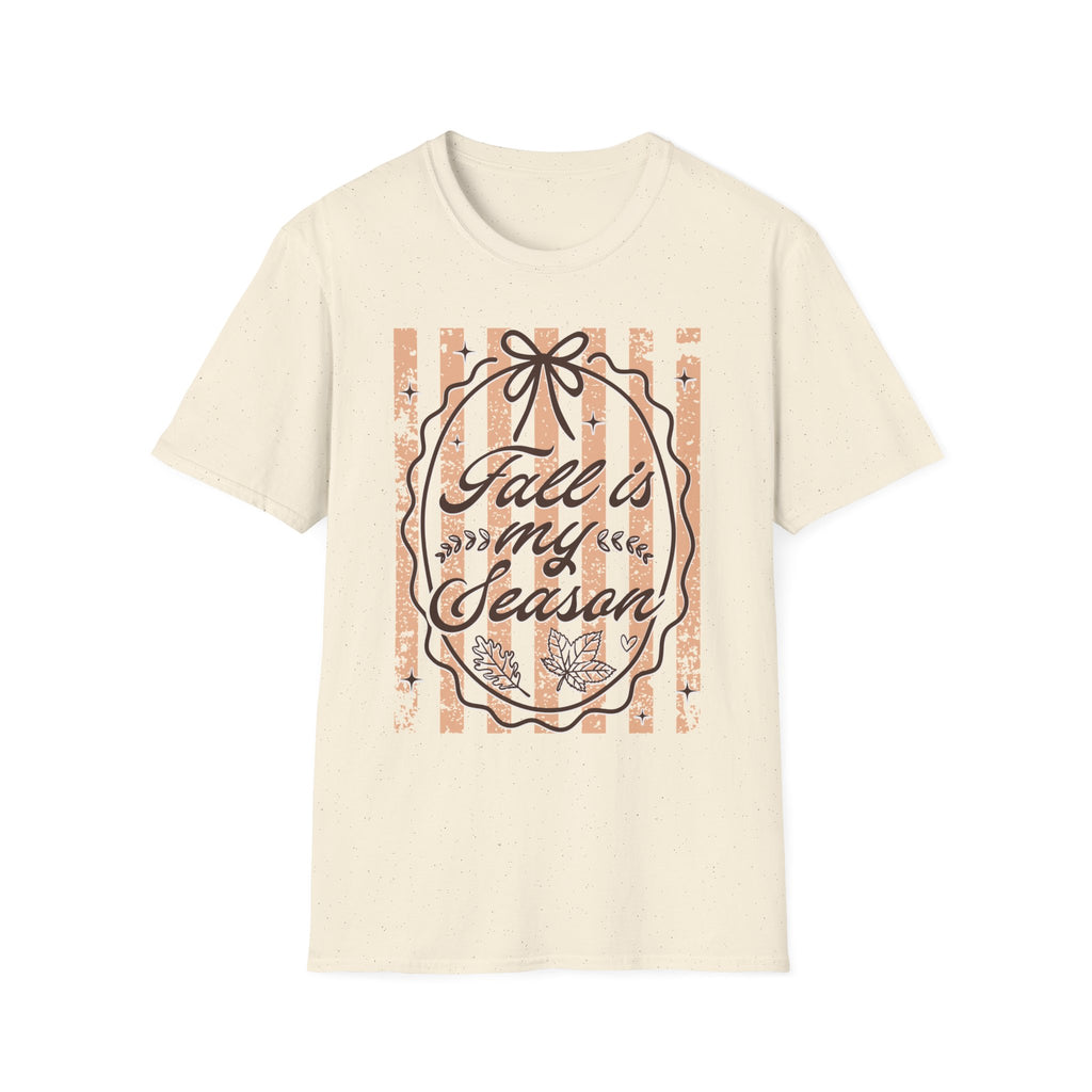 Fall Is My Season T-Shirt