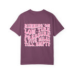 "Running on Low Tire Pressure..." Retro Graphic Tee