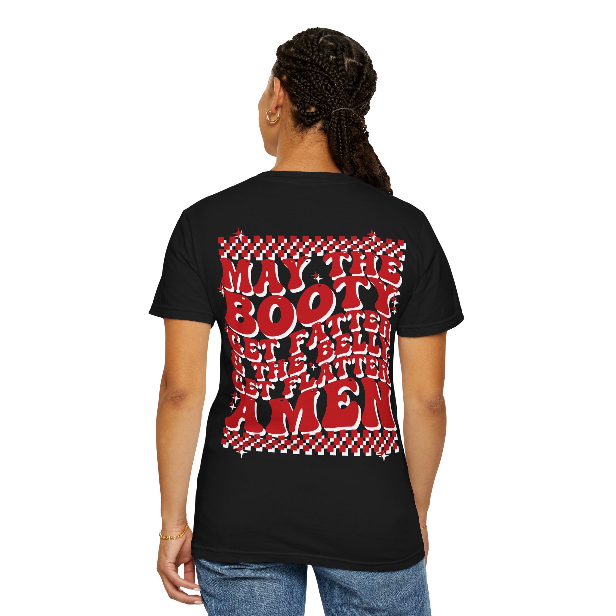 May the Booty Get Fatter — Retro Graphic Tee