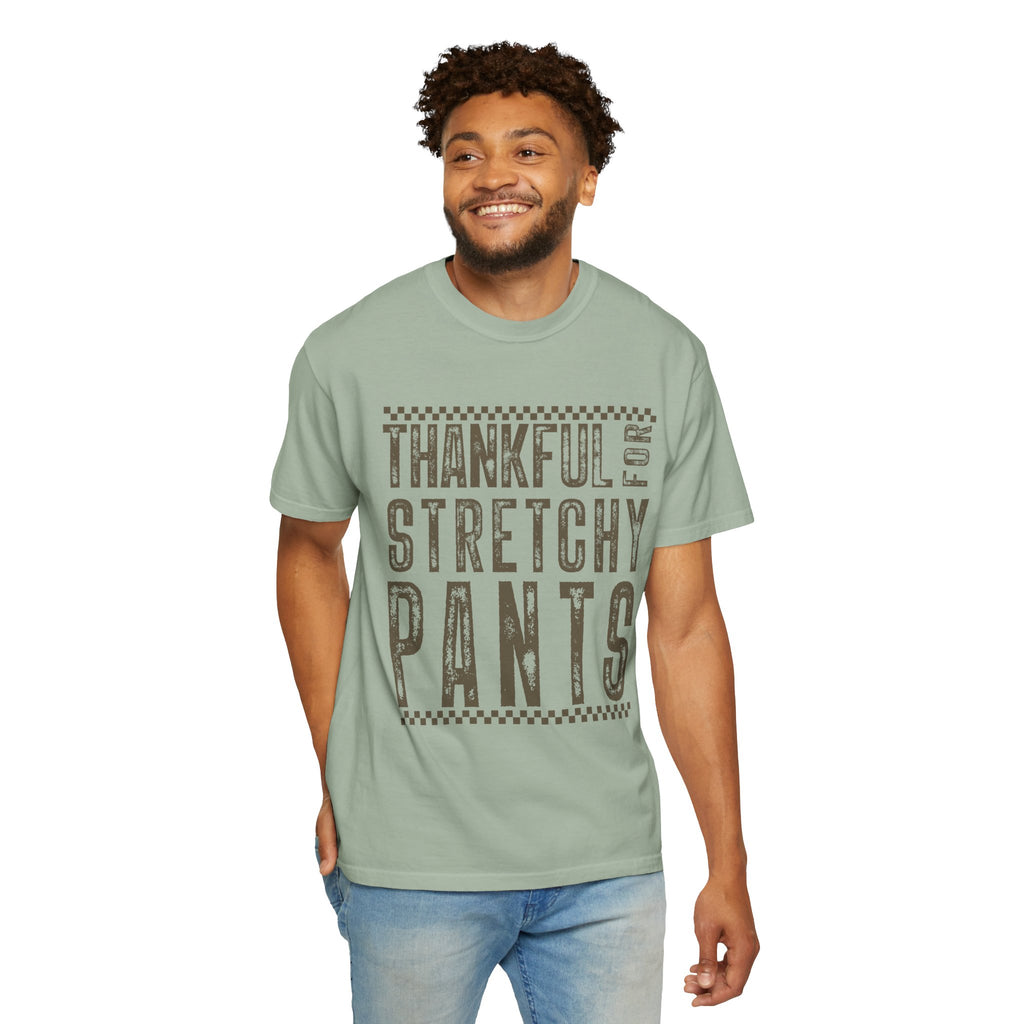 Thankful for Stretchy Pants-Funny T-Shirt