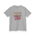 Kids 'This'll Be Fun'" Tee