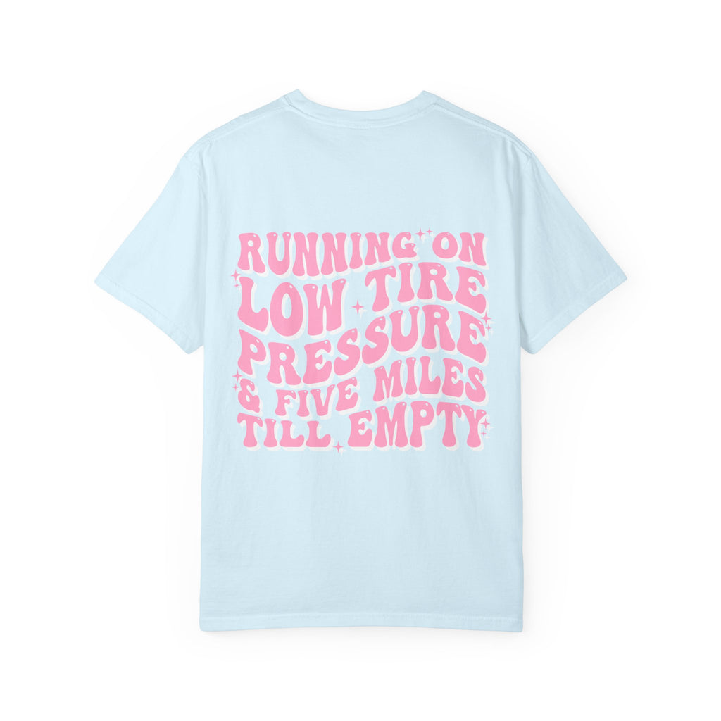 "Running on Low Tire Pressure..." Retro Graphic Tee