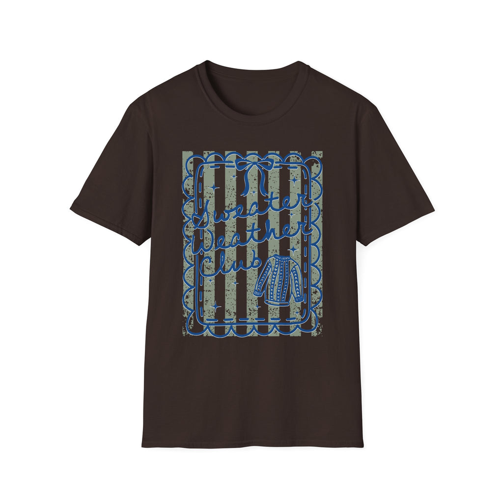 Sweater Weather T-Shirt