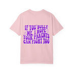 "If You Bully Me..." Drippy Smile Graphic Tee