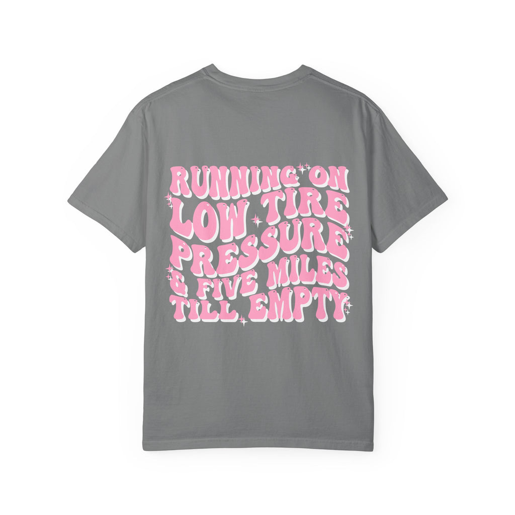 "Running on Low Tire Pressure..." Retro Graphic Tee