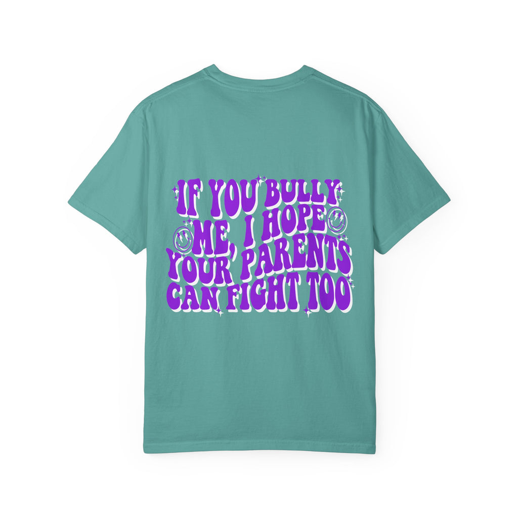 "If You Bully Me..." Drippy Smile Graphic Tee