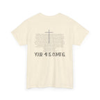 "Your 4l Is Coming" Tee