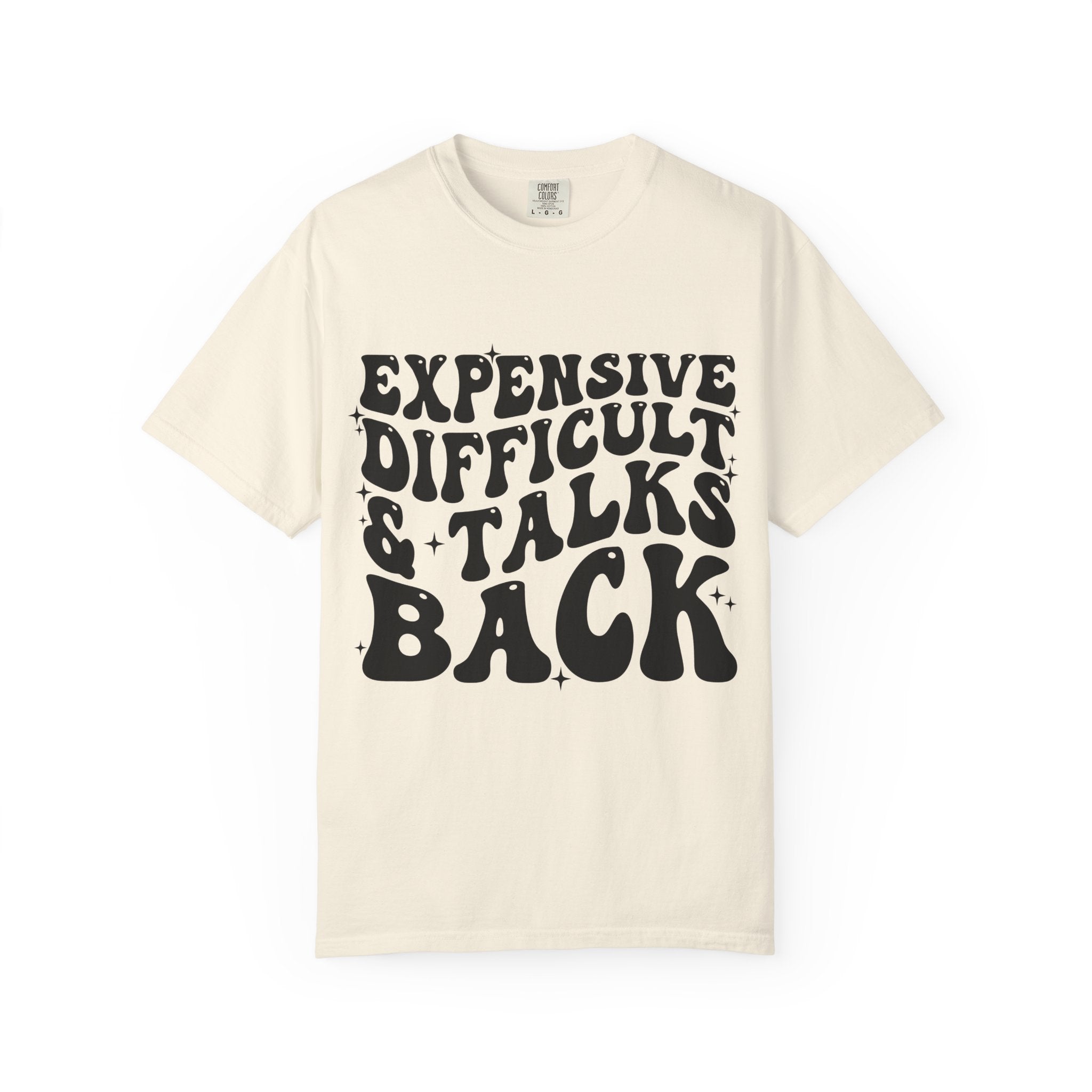 "Expensive, Difficult & Talks Back" Retro Tee