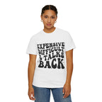 "Expensive, Difficult & Talks Back" Retro Tee