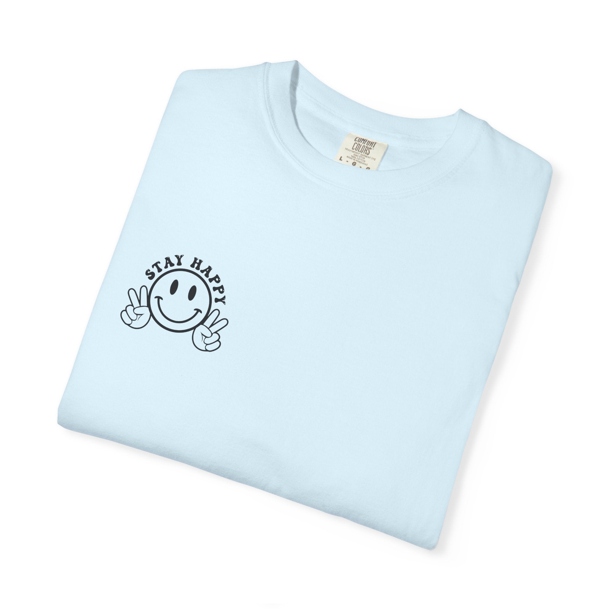 It's a Good Day To Have a Good Day T-Shirt
