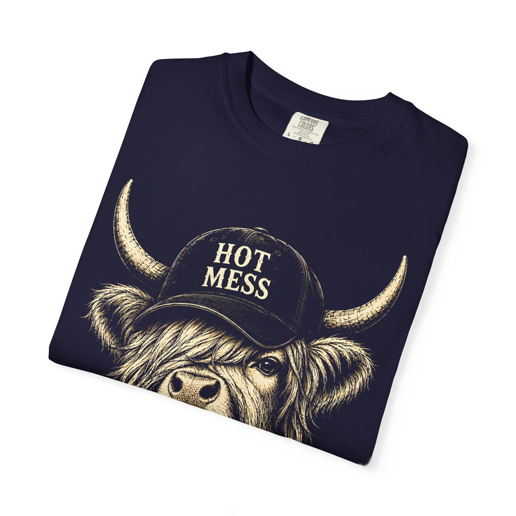 HOT MESS- Unisex Garment-Dyed T-shirt
