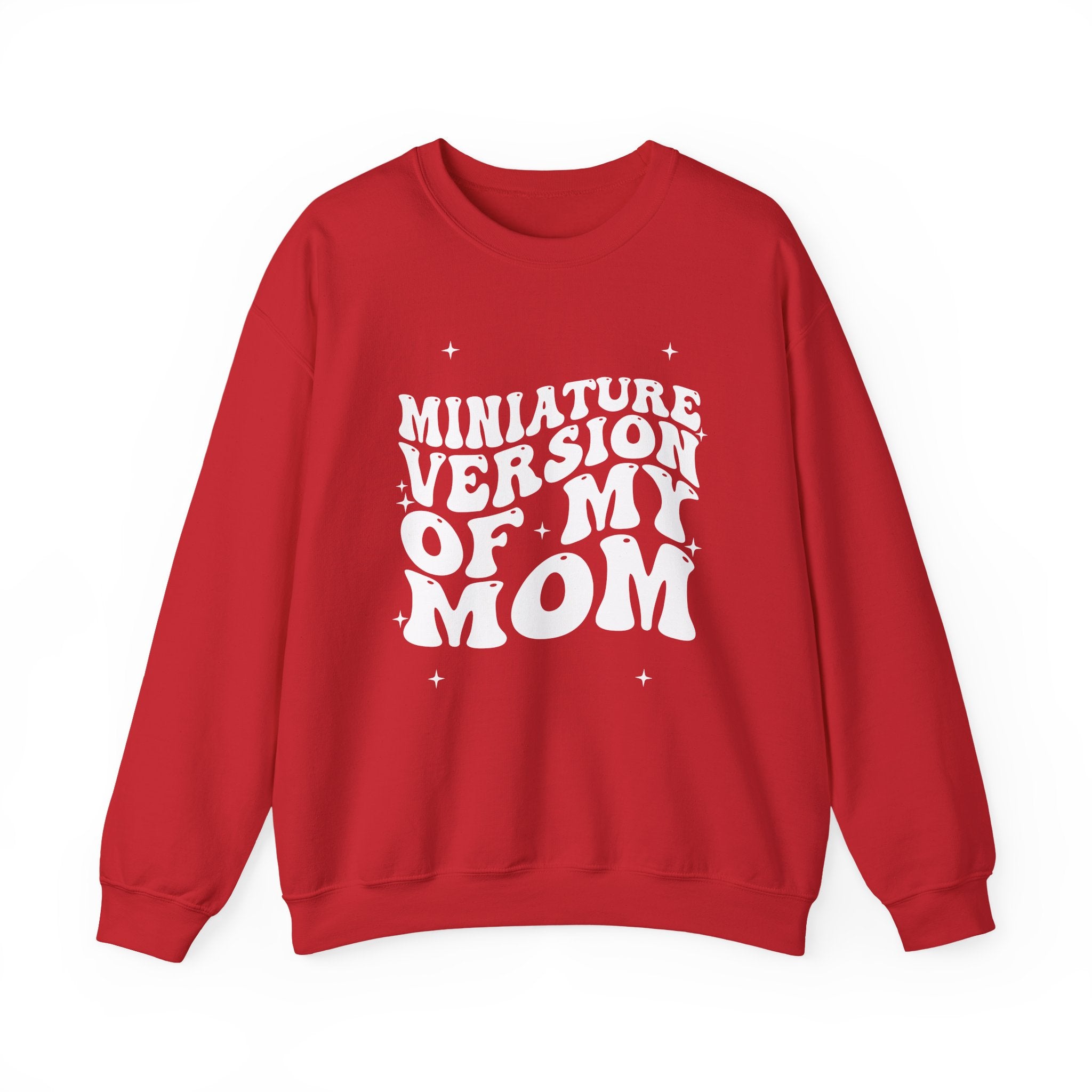 Miniature Version of My Mom- Unisex Crewneck