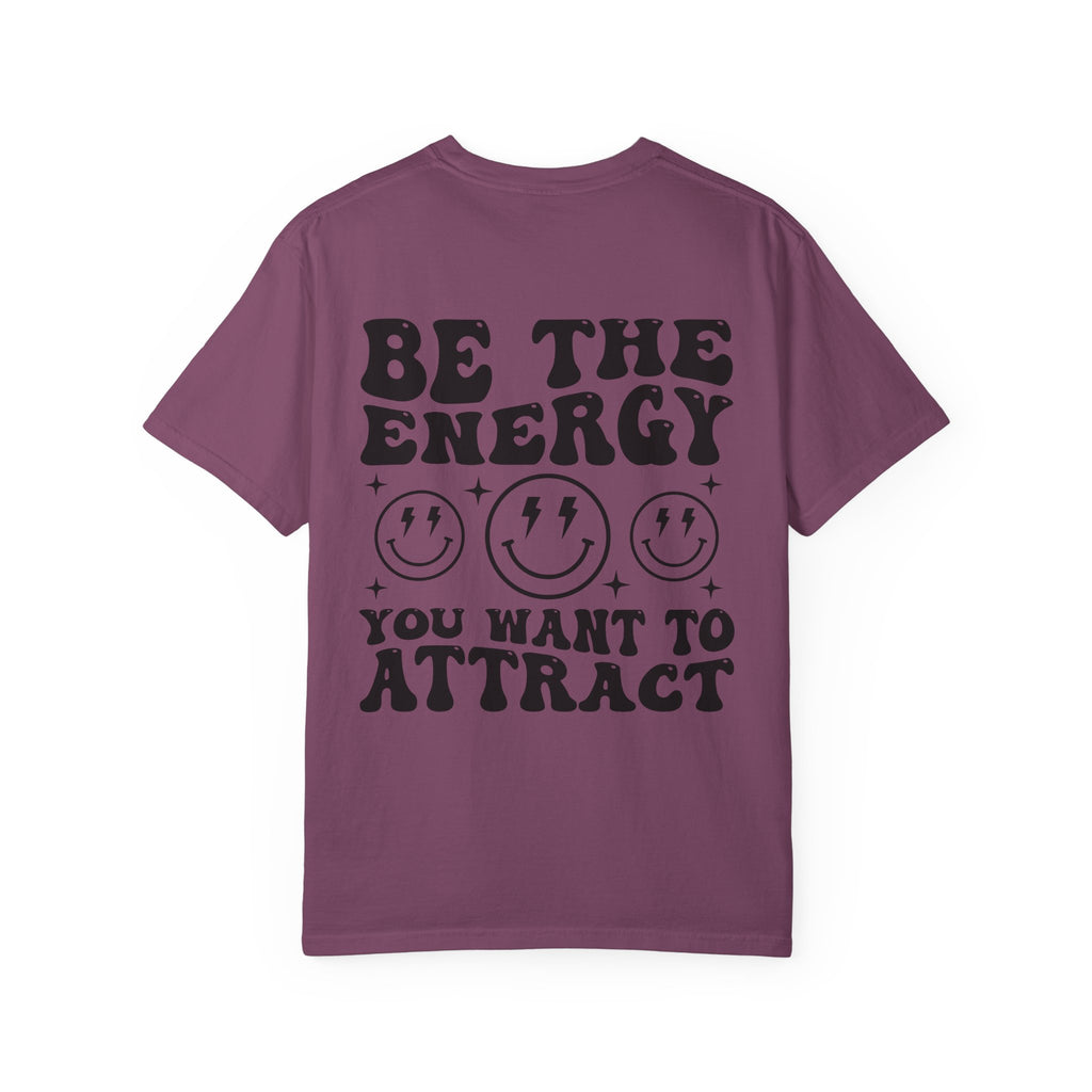 Be The Energy- Retro Graphic Tee