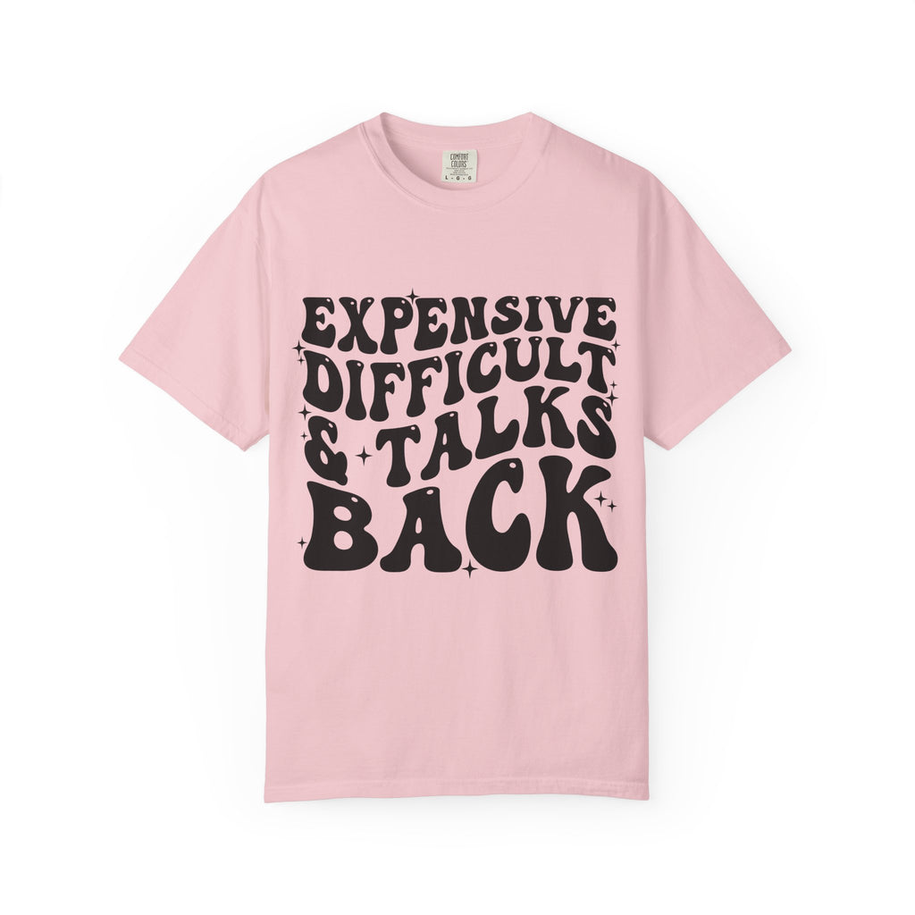 "Expensive, Difficult & Talks Back" Retro Tee