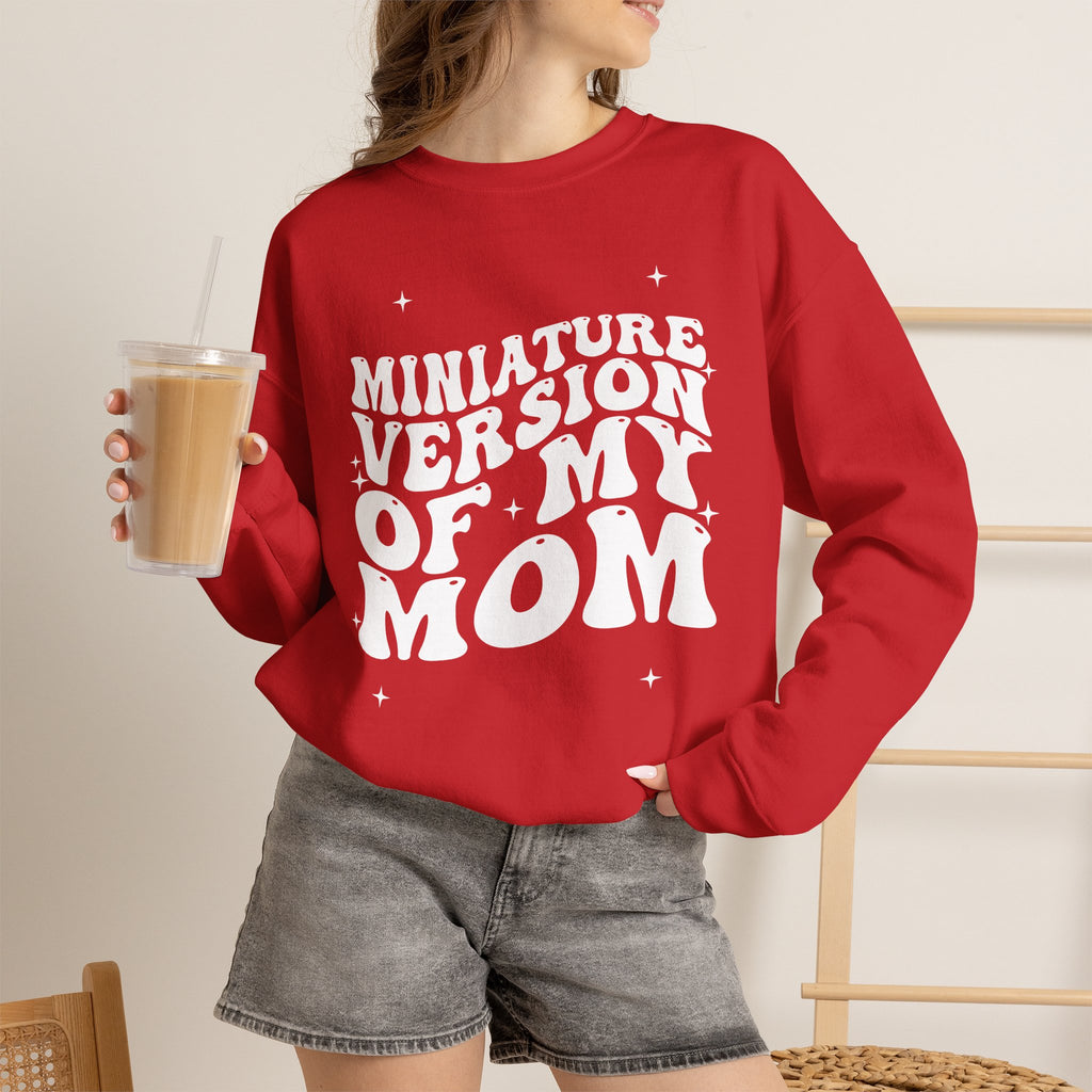 Miniature Version of My Mom- Unisex Crewneck