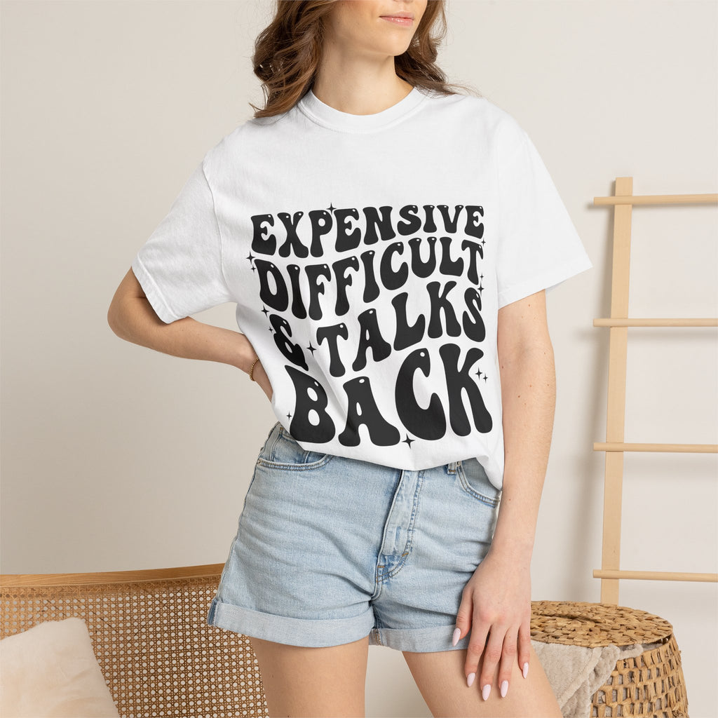 "Expensive, Difficult & Talks Back" Retro Tee