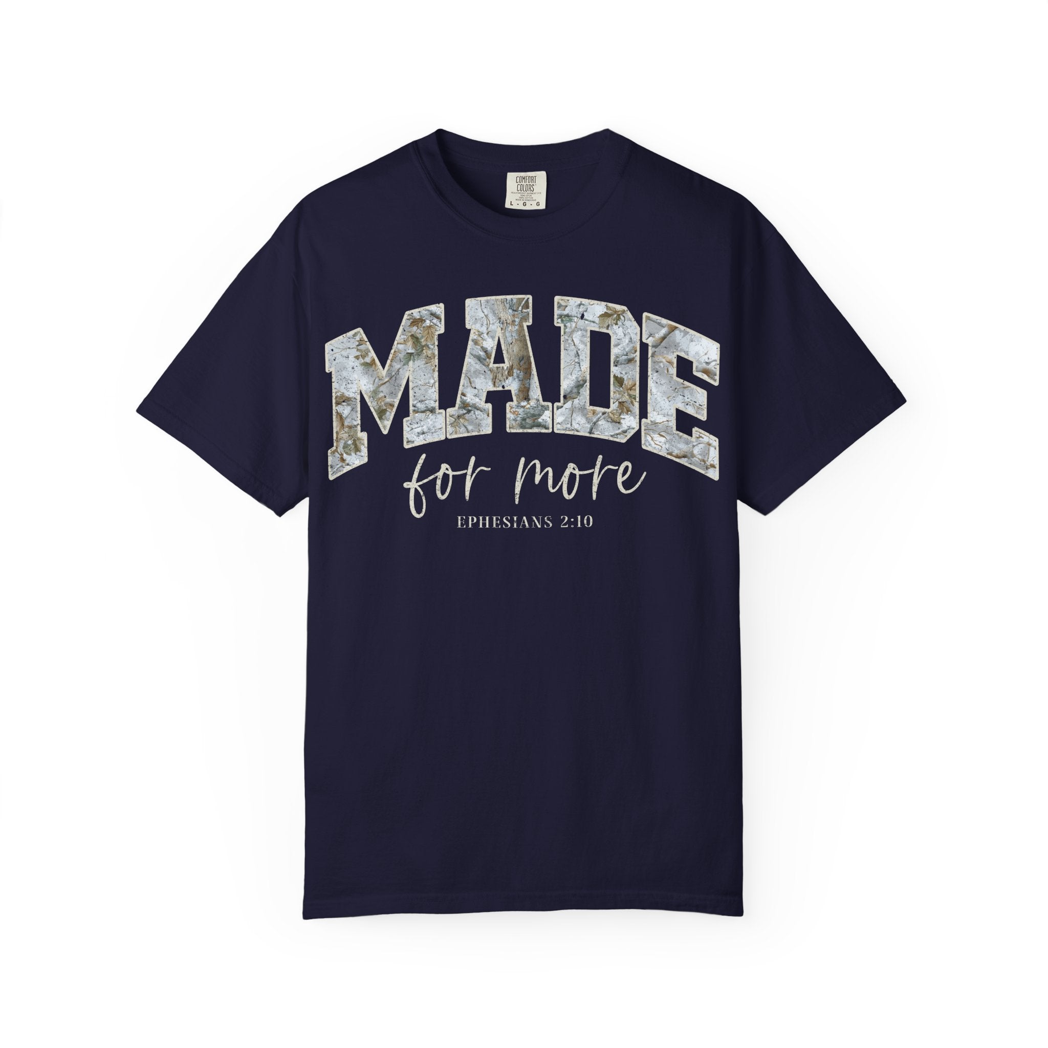 'MADE FOR MORE' CAMO T-Shirt