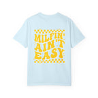 milfin aint easy- Unisex Garment-Dyed T-shirt