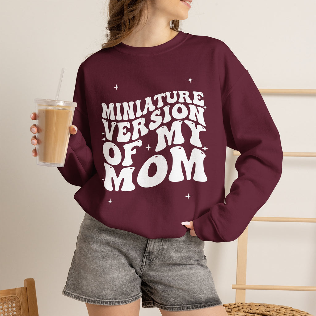 Miniature Version of My Mom- Unisex Crewneck