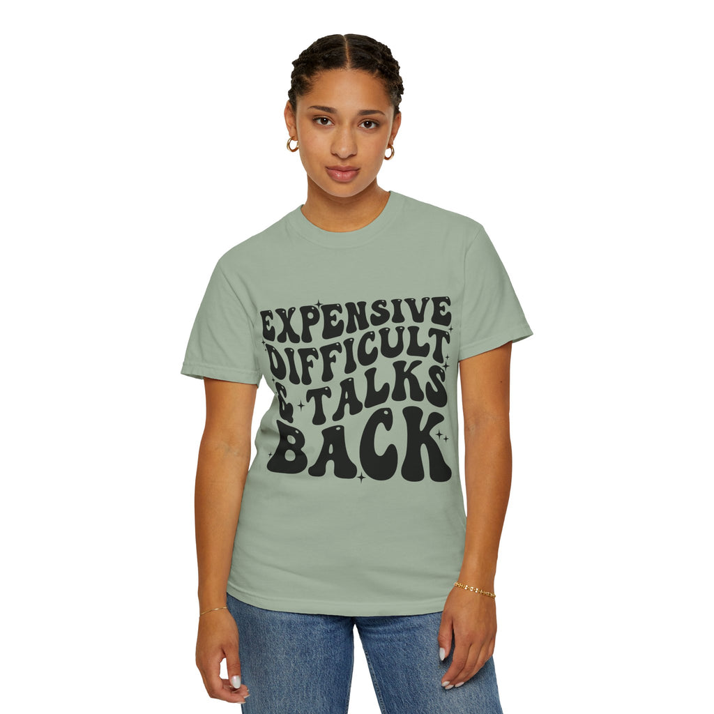 "Expensive, Difficult & Talks Back" Retro Tee