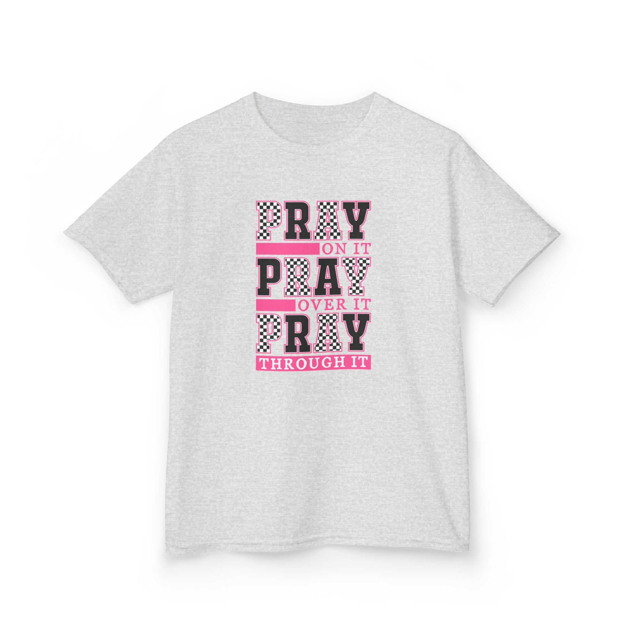Kids "Pray On It, Pray Over It, Pray Through It" Tee