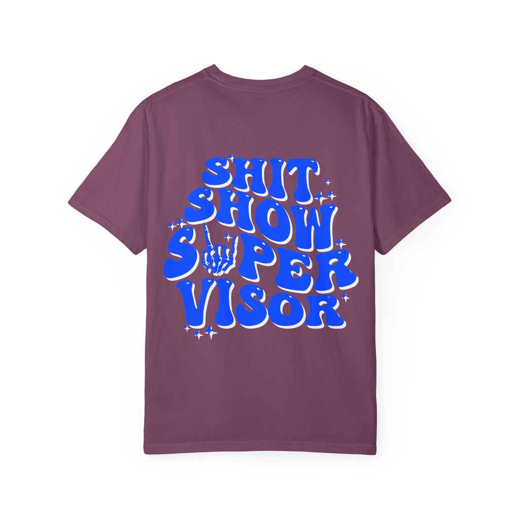 Shit Show Supervisor Graphic T‑Shirt
