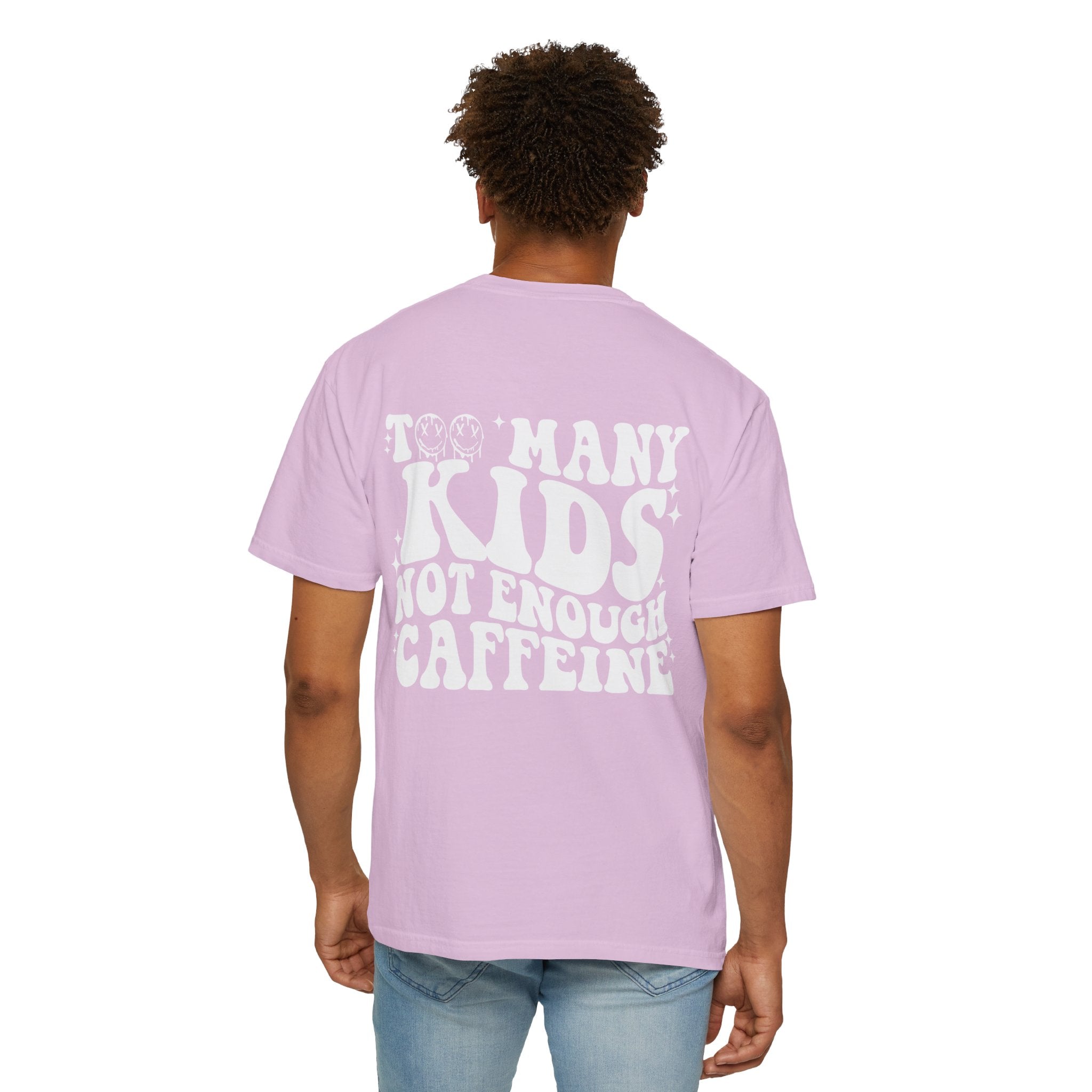 Too Many Kids... Unisex T-Shirt
